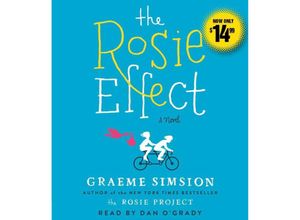 9781442387201 - The Rosie Effect Der Rosie-Effekt 6 Audio-CDs englische VersionAudio-CDs - Graeme Simsion (Hörbuch)