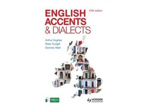 9781444121384 - English Accents and Dialects - Arthur Hughes Peter Trudgill Dominic Watt Kartoniert (TB)