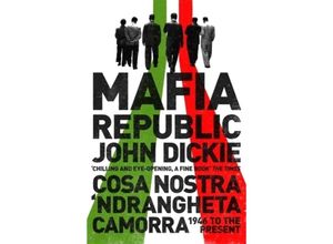 9781444726411 - Mafia Republic - John Dickie Taschenbuch