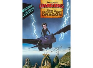 9781444934304 - Dragons - How to Defend Your Dragon - Cressida Cowell Kartoniert (TB)