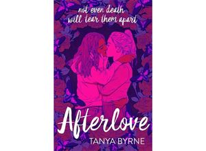 9781444955958 - Afterlove - Tanya Byrne Kartoniert (TB)