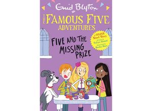 9781444972535 - Famous Five Colour Short Stories Five and the Missing Prize - Enid Blyton Sufiya Ahmed Taschenbuch