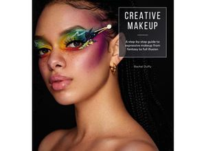 9781446308837 - Creative Makeup - Rachel Duffy Kartoniert (TB)