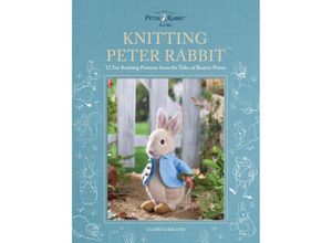 9781446309674 - Knitting Peter Rabbit(TM) - Claire Garland Gebunden