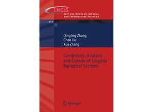 9781447123026 - Complexity Analysis and Control of Singular Biological Systems - Qingling Zhang Chao Liu Xue Zhang Kartoniert (TB)