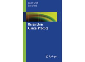 9781447128724 - Research in Clinical Practice - Daron Smith Dan Wood Gebunden