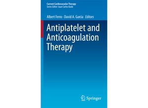 9781447142966 - Current Cardiovascular Therapy   Antiplatelet and Anticoagulation Therapy Kartoniert (TB)