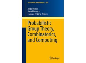 9781447148135 - Probabilistic Group Theory Combinatorics and Computing Kartoniert (TB)