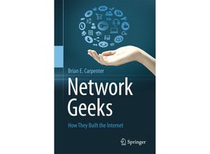 9781447150244 - Network Geeks - Brian E Carpenter Kartoniert (TB)