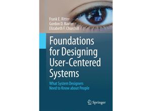 9781447151333 - Foundations for Designing User-Centered Systems - Frank E Ritter Gordon D Baxter Elizabeth F Churchill Kartoniert (TB)