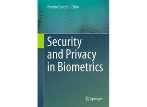 9781447152293 - Security and Privacy in Biometrics Gebunden