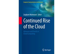 9781447164517 - Computer Communications and Networks   Continued Rise of the Cloud Gebunden