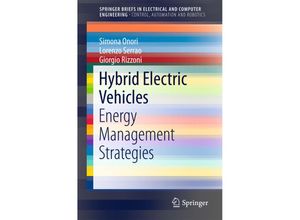 9781447167792 - SpringerBriefs in Electrical and Computer Engineering   Hybrid Electric Vehicles - Simona Onori Lorenzo Serrao Giorgio Rizzoni Kartoniert (TB)