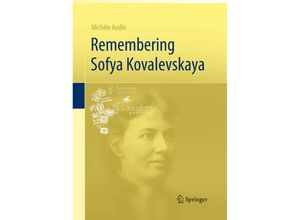 9781447169352 - Remembering Sofya Kovalevskaya - Michèle Audin Kartoniert (TB)