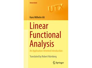 9781447172796 - Universitext   Linear Functional Analysis - Hans Wilhelm Alt Kartoniert (TB)