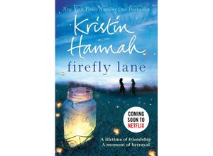 9781447229537 - Firefly Lane - Kristin Hannah Kartoniert (TB)