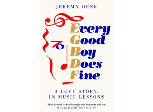 9781447294795 - Every Good Boy Does Fine - Jeremy Denk Taschenbuch