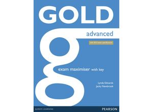 9781447907060 - Gold advanced   Gold advanced - Exam Maximiser with key and online audio - Lynda Edwards Jacky Newbrook Kartoniert (TB)