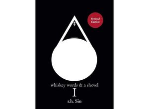 9781449488062 - Whiskey Words & a Shovel I - r h Sin Kartoniert (TB)