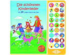 9781450859462 - Die schönsten Kinderlieder - Mit 27 Liedern durch das Jahr Gebunden