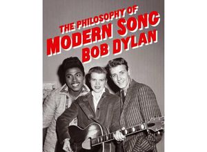 9781451648706 - The Philosophy of Modern Song - Bob Dylan Gebunden