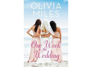 9781455567225 - One Week to the Wedding - Olivia Miles Kartoniert (TB)