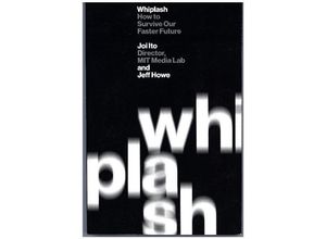 9781455598397 - Whiplash - Joi Ito Jeff Howe Kartoniert (TB)