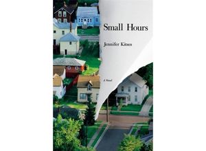 9781455598526 - Small Hours - Jennifer Kitses Gebunden