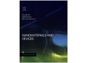 9781455777549 - Micro and Nano Technologies   Nanomaterials and Devices - Donglu Shi Zizheng Guo Nicholas Bedford Gebunden