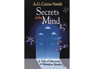 9781461271734 - Secrets of the Mind - A G Cairns-Smith Kartoniert (TB)