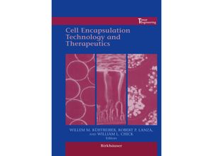 9781461272052 - Cell Encapsulation Technology and Therapeutics Kartoniert (TB)