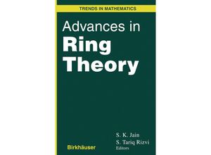 9781461273646 - Trends in Mathematics   Advances in Ring Theory - S K Jain Rizvi S Tariq Kartoniert (TB)