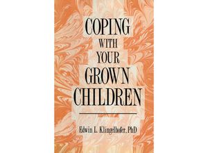 9781461289142 - Coping with your Grown Children - Edwin L Klingelhofer Kartoniert (TB)