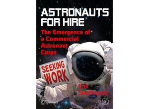 9781461405191 - Springer Praxis Books   Astronauts For Hire - Erik Seedhouse Kartoniert (TB)