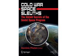 9781461430513 - Springer Praxis Books   Cold War Space Sleuths Kartoniert (TB)