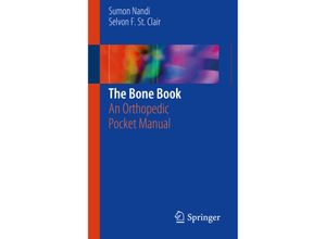 9781461430902 - The Bone Book - Sumon Nandi Selvon F St Clair Kartoniert (TB)