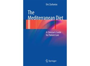 9781461433255 - The Mediterranean Diet - Eric Zacharias Kartoniert (TB)