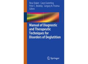 9781461437789 - Manual of Diagnostic and Therapeutic Techniques for Disorders of Deglutition Kartoniert (TB)