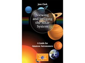 9781461451785 - Viewing and Imaging the Solar System - Jane Clark Kartoniert (TB)