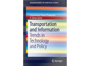 9781461471288 - SpringerBriefs in Computer Science   Transportation and Information - D Glenn Geers Piyushimita (Vonu) Thakuriah Kartoniert (TB)