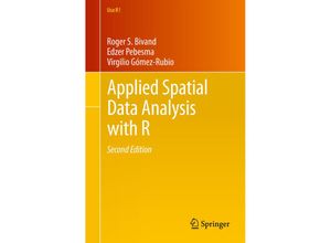 9781461476177 - Applied Spatial Data Analysis with R - Roger S Bivand Edzer J Pebesma Virgilio Gómez-Rubio Kartoniert (TB)