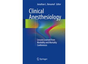 9781461486954 - Clinical Anesthesiology - Jonathan L Benumof Kartoniert (TB)