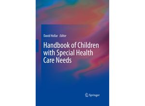 9781461487470 - Handbook of Children with Special Health Care Needs Kartoniert (TB)