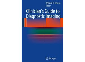 9781461487685 - Clinicians Guide to Diagnostic Imaging Kartoniert (TB)