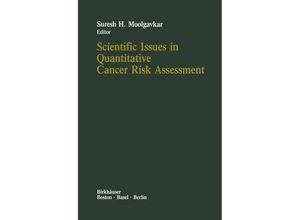 9781468492200 - Scientific Issues in Quantitative Cancer Risk Assessment - S H Moolgavkar Kartoniert (TB)