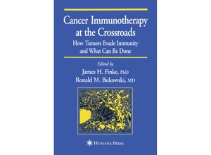 9781468498448 - Current Clinical Oncology   Cancer Immunotherapy at the Crossroads Kartoniert (TB)