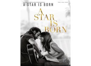 9781470641535 - Noten A star is born Klavier Alfred ALF 47776 Piano   Vocal   Guitar Movie