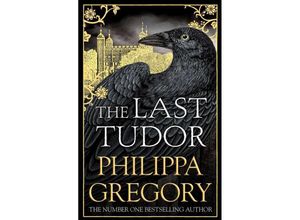 9781471133060 - The Last Tudor - Philippa Gregory Kartoniert (TB)