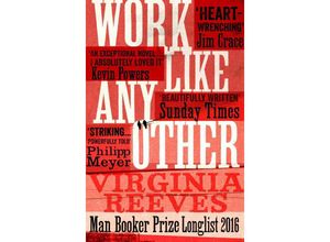 9781471152238 - Work Like Any Other - Virginia Reeves Kartoniert (TB)