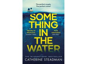 9781471167218 - Something in the Water - Catherine Steadman Kartoniert (TB)